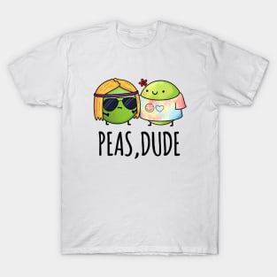 Peas Dude Cute Hippie Pea Pun T-Shirt